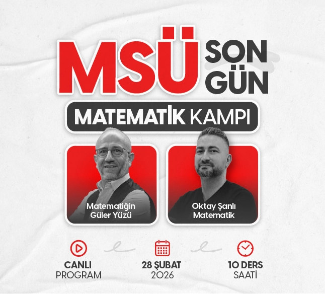 MSÜ Son Gün Matematik Kampı