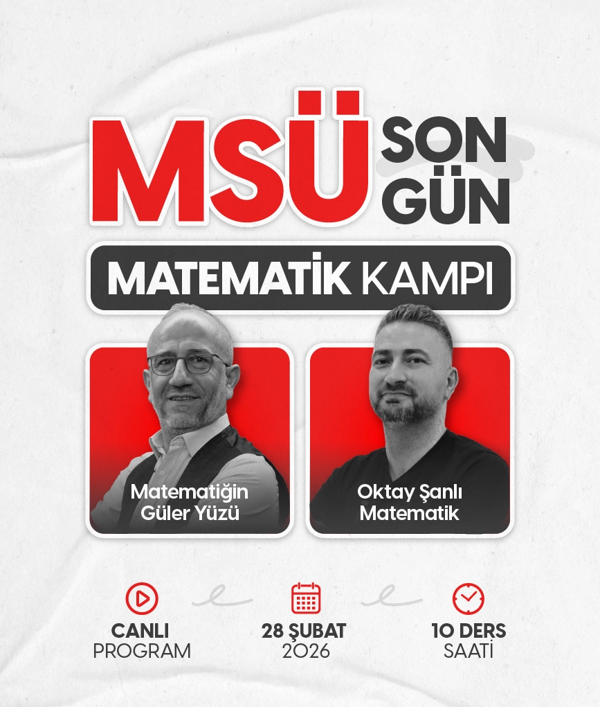 MSÜ Son Gün Matematik Kampı