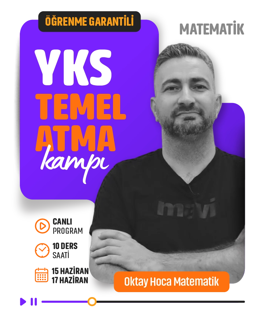 Öğrenme Garantili YKS Matematik Temel Atma Kampı
