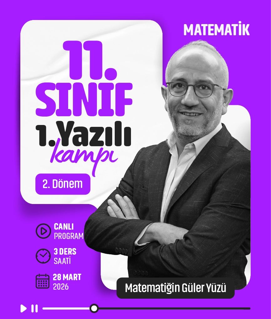 11. Sınıf 2. Dönem 1. Yazılı Matematik Kampı