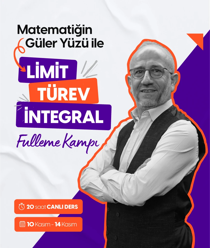 Limit - Türev - İntegral Fulleme Kampı