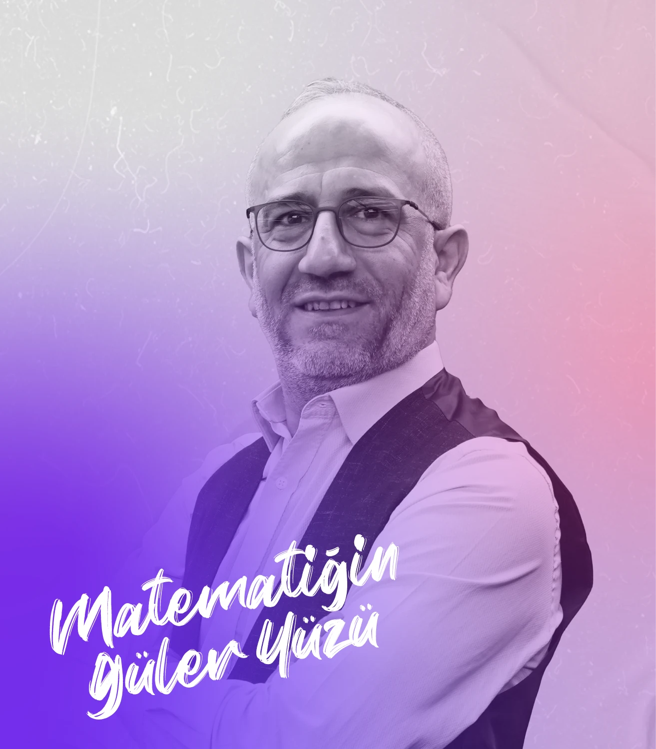 Mustafa GÜLER (Matematiğin Güler Yüzü)